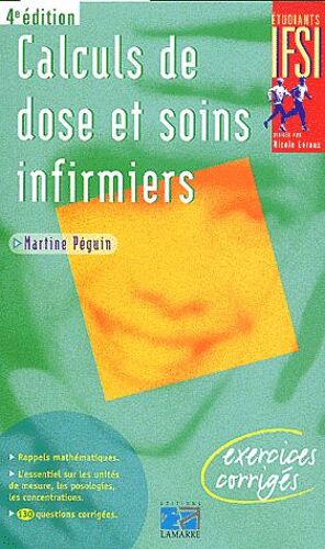 Calculs De Dose Et Soins Infirmiers - Exercices Corrigés