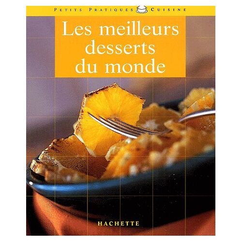 Les Meilleurs Desserts Du Monde