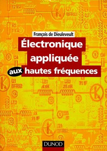 Electronique Appliquée Aux Hautes Fréquences