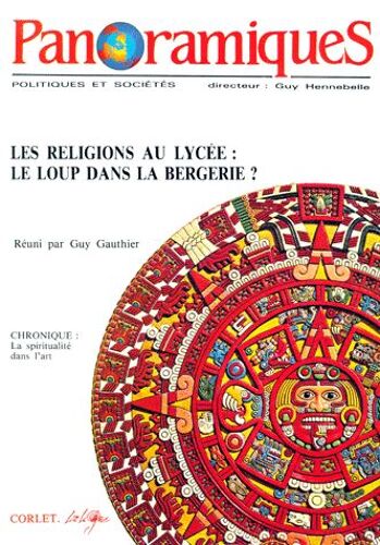 Panoramiques N°2 4eme Trimestre 1991 : Les Religions Au Lycee - Le Loup Dans La Bergerie ?