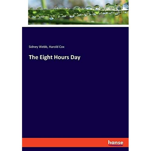 The Eight Hours Day