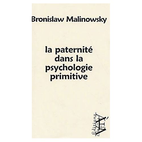 La Paternité Dans La Psychologie Primitive