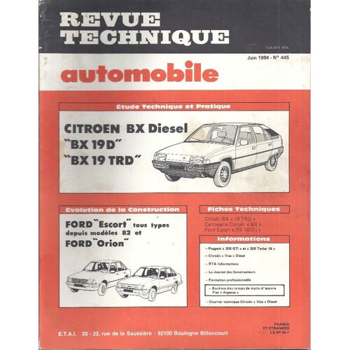 Rta 445 ¿ Citroën Bx D  ¿ Evolution Ford Escort, Orion ¿ Juin 1984