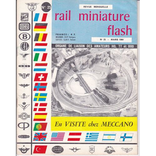 Rail Miniature Flash  N° 25 : En Visite Chez Meccano