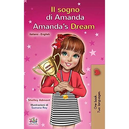 Amanda's Dream (Italian English Bilingual Book For Kids)
