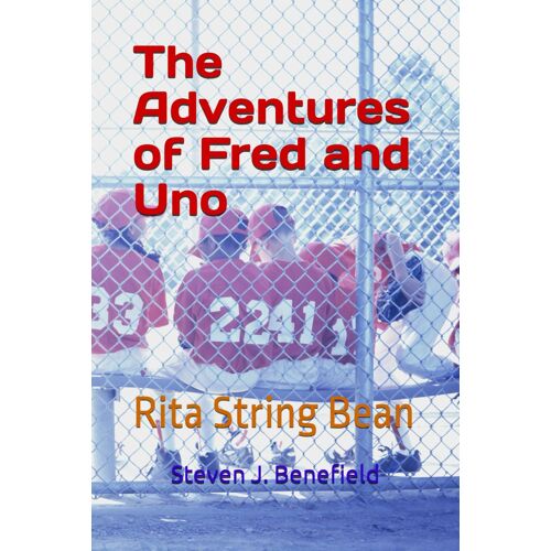 The Adventures Of Fred And Uno: Rita String Bean