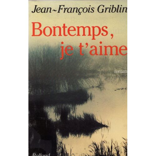 Bontemps Je T'aime