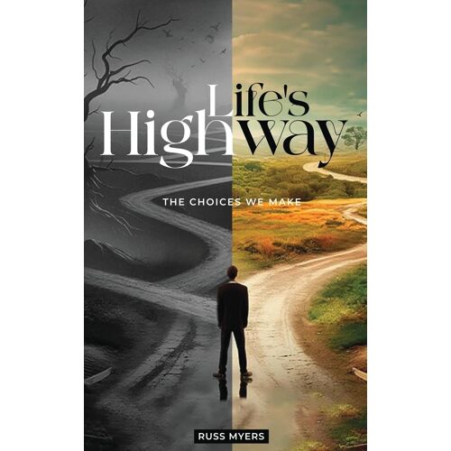 Life's Highway