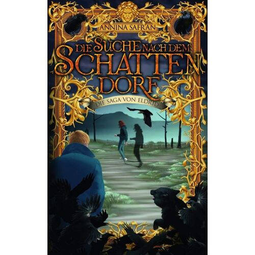 Die Suche Nach Dem Schattendorf