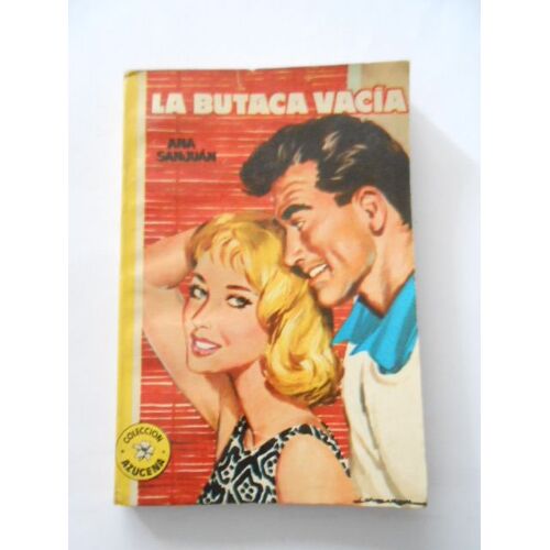 La Butaca Vacia - Livre De Poche Romance En Espagnol