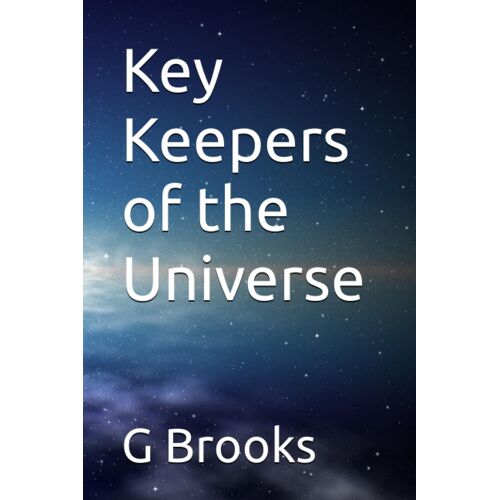 Key Keepers Of The Universe