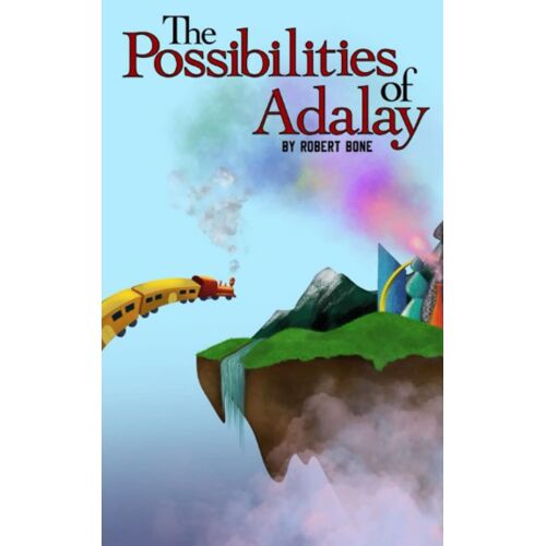 The Possibilities Of Adalay