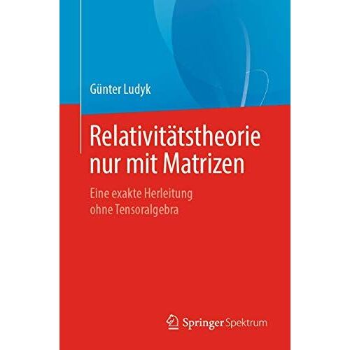 Relativitätstheorie Nur Mit Matrizen