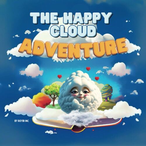 The Happy Cloud Adventure: Learn To Smile | Teaching Empathy For Kids, Social Emotional Learning (Empathy & Children's Mental Health)