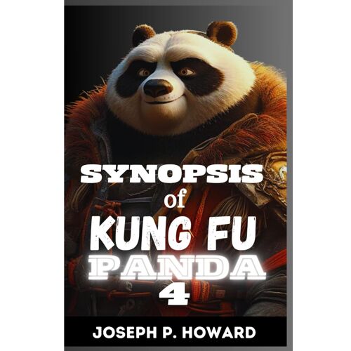 Synopsis Of Kung Fu Panda 4: What To Expect In The Upcoming Season Of The Animated Series
