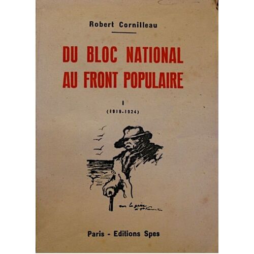 Du Bloc National Au Front Populaire