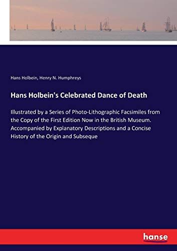 Hans Holbein's Celebrated Dance Of Death