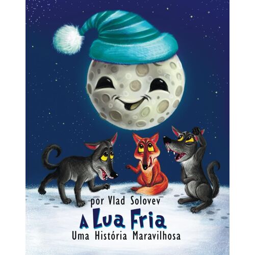 A Lua Fria: Uma História Maravilhosa
