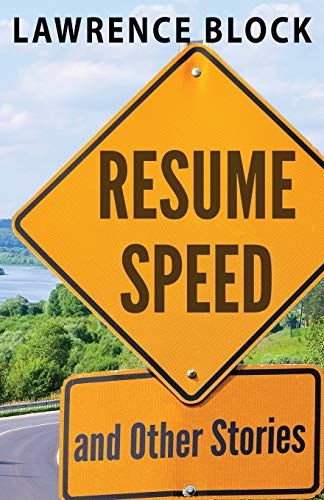 Resume Speed And Other Stories