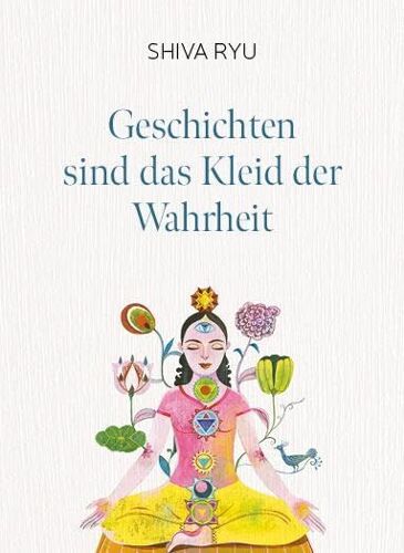 Geschichten Sind Das Kleid Der Wahrheit