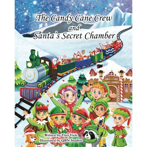 The Candy Cane Crew And Santa's Secret Chamber