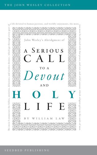A Serious Call To A Devout And Holy Life