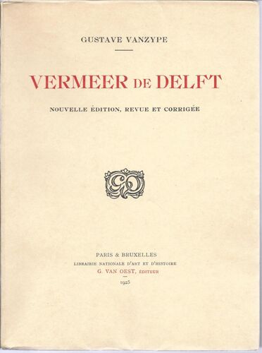 Vermeer De Delft ( Nouvelle Édition, Revue Et Corrigée )