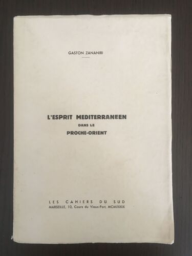 L'esprit Mediterraneen Dans Le Proche-Orient