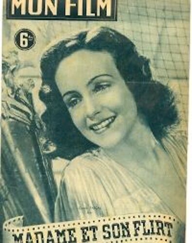 Mon Film N° 21. Madame Et Son Flirt Avec Giselle Pascal
