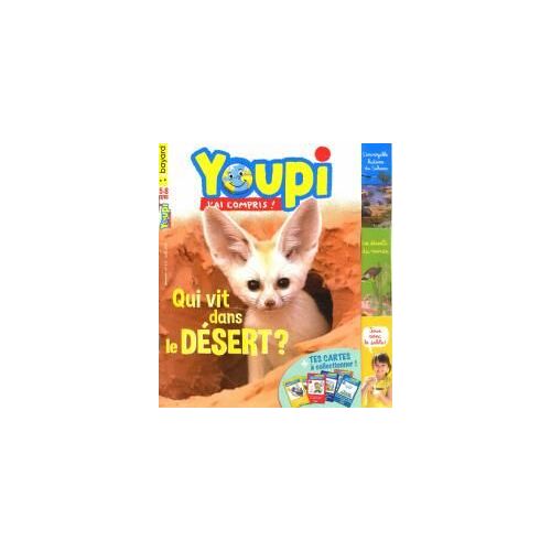 Youpi 371 Qui Vit Dans Le Desert