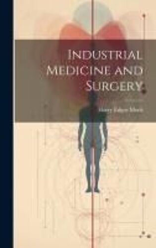 Industrial Medicine And Surgery