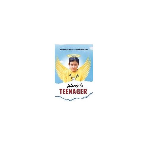 Words To Teenager