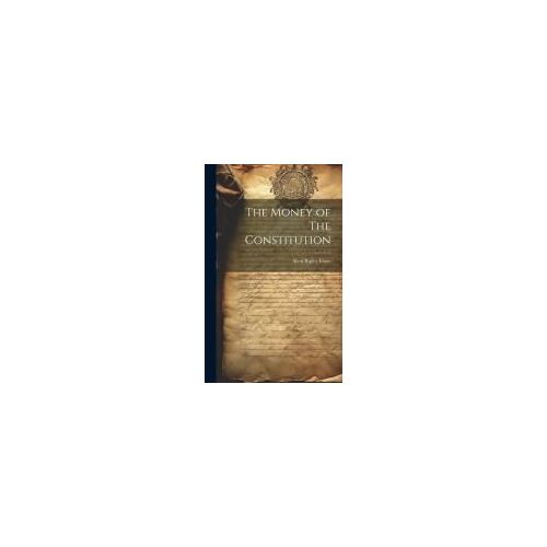 The Money Of The Constitution