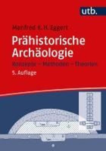 Prähistorische Archäologie