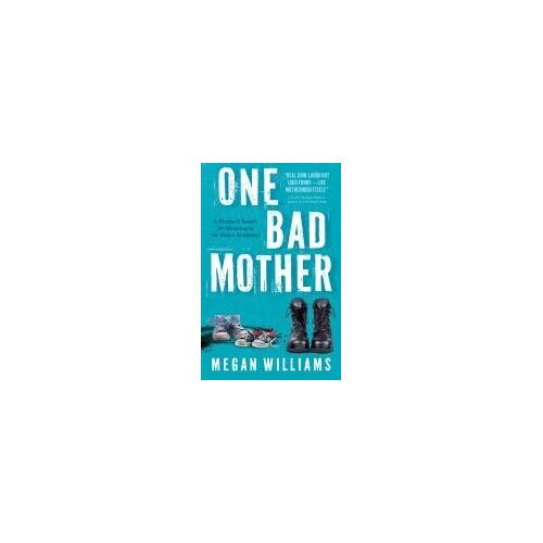 One Bad Mother