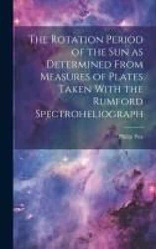 The Rotation Period Of The Sun As Determined From Measures Of Plates Taken With The Rumford Spectroheliograph