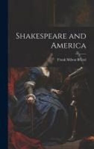 Shakespeare And America