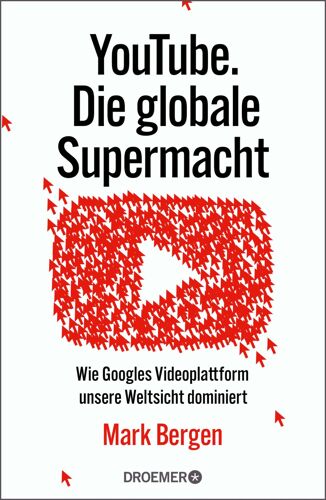 Youtube Die Globale Supermacht