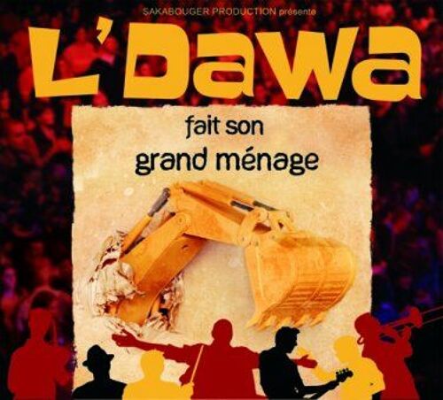 L'dawa Fait Son Grand Ménage