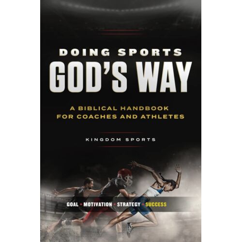 Doing Sports God's Way