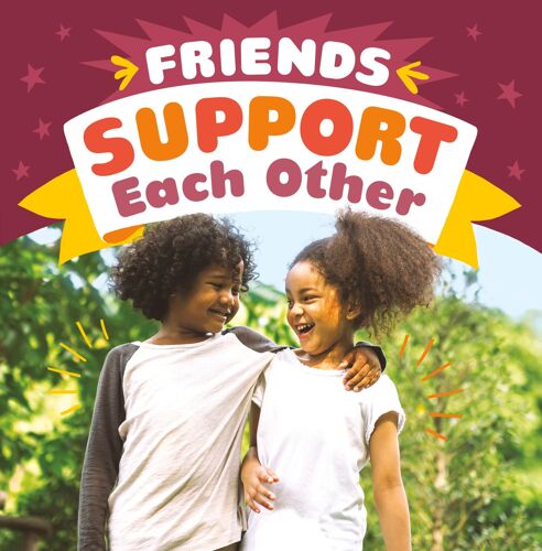 Friends Support Each Other