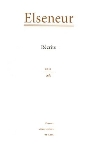 Elseneur N° 26/2011 - Récrits