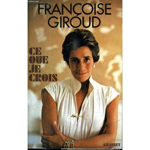 Ce Que Je Crois.
