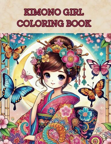 Kimono Girl Coloring Book: