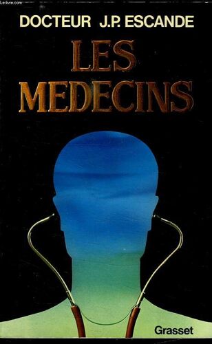 Les Medecins.