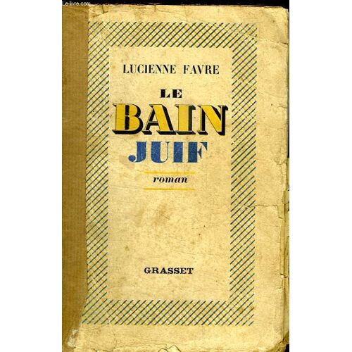 Le Bain Juif.