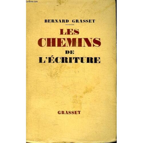 Les Chemins De L Ecriture.