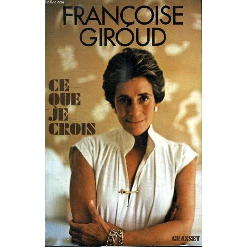 Ce Que Je Crois.