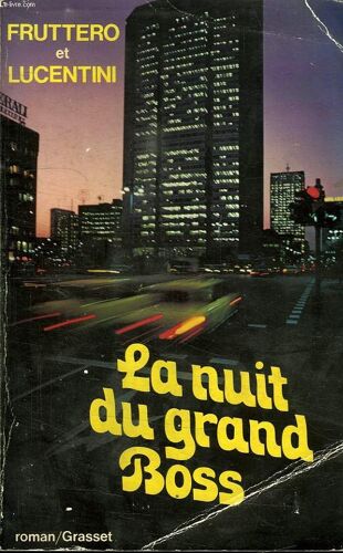La Nuit Du Grand Boss.