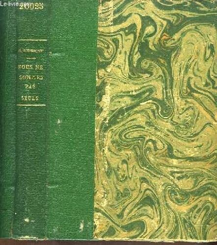 Nous Ne Sommes Pas Seuls.